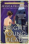 Bright Young Dead - 圖片 1