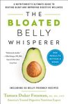 The Bloated Belly Whisperer: A Nutritionist's Ultimate Guide to Beating Bloat and Improving Digestive Wellness - 圖片 1