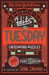 The New York Times Greatest Hits of Tuesday Crossword Puzzles: 100 Easy Puzzles - 圖片 1