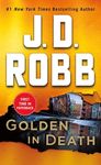 Golden in Death: An Eve Dallas Novel - 圖片 1