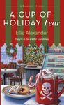 A Cup of Holiday Fear: A Bakeshop Mystery - 圖片 1