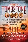 Tombstone: The Earp Brothers, Doc Holliday, and the Vendetta Ride from Hell - 圖片 1