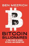 Bitcoin Billionaires: A True Story of Genius, Betrayal, and Redemption - 圖片 1