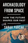Archaeology from Space: How the Future Shapes Our Past - 圖片 1