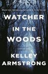 Watcher in the Woods: A Rockton Novel - 圖片 1
