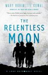 The Relentless Moon: A Lady Astronaut Novel - 圖片 1