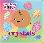 Mind Body Baby: Crystals - 圖片 1