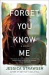 Forget You Know Me - 圖片 1