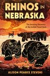 Rhinos in Nebraska: The Amazing Discovery of the Ashfall Fossil Beds - 圖片 1