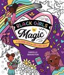 Black Girls Are Magic: A Coloring Book for Girls Who Rock - 圖片 1