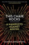This Chair Rocks: A Manifesto Against Ageism - 圖片 1