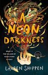 A Neon Darkness - 圖片 1