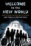 Welcome to the New World - 圖片 1