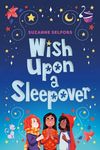 Wish Upon a Sleepover - 圖片 1