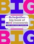 The New York Times Big Book of Mini Crosswords: 500 Fun-Sized Puzzles - 圖片 1