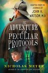 The Adventure of the Peculiar Protocols: Adapted from the Journals of John H. Watson, M.D. - 圖片 1