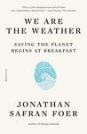 We Are the Weather: Saving the Planet Begins at Breakfast - 圖片 1
