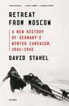 Retreat from Moscow: A New History of Germany's Winter Campaign, 1941-1942 - 圖片 1