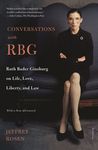 Conversations with Rbg: Ruth Bader Ginsburg on Life, Love, Liberty, and Law - 圖片 2