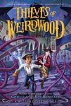 Thieves of Weirdwood: A William Shivering Tale - 圖片 1