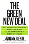 The Green New Deal: Why the Fossil Fuel Civilization Will Collapse by 2028, and the Bold Economic Plan to Save Life on Earth - 圖片 1