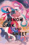 A Venom Dark and Sweet - 圖片 1