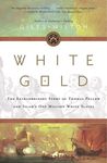 White Gold: The Extraordinary Story of Thomas Pellow and Islam's One Million White Slaves - 圖片 1
