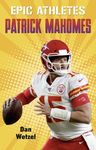 Epic Athletes: Patrick Mahomes - 圖片 1