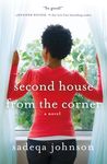 Second House from the Corner: A Novel of Marriage, Secrets, and Lies - 圖片 1