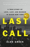 Last Call: A True Story of Love, Lust, and Murder in Queer New York - 圖片 1