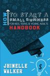 How To Start A Small Business For Kids, Teens, And Young Adults Handbook - 圖片 1