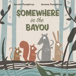 Somewhere in the Bayou - 圖片 1
