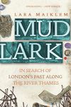 Mudlark: In Search of London's Past Along the River Thames - 圖片 1