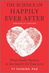 The Science of Happily Ever After: What Really Matters in the Search for True Love - 圖片 1