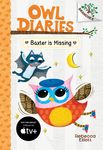 Baxter Is Missing: A Branches Book (Owl Diaries #6): Volume 6 - 圖片 1