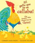 ¡El Gallo Que No Se Callaba! / The Rooster Who Would Not Be Quiet! (Scholastic Bilingual) - 圖片 1