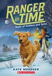 Night of Soldiers and Spies (Ranger in Time #10): Volume 10 - 圖片 1