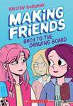 Making Friends: Back to the Drawing Board: A Graphic Novel (Making Friends #2) - 圖片 1