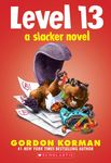 Level 13 (a Slacker Novel) - 圖片 1