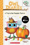 Owl Diaries 11: Trip to the Pumpkin Farm - 圖片 1