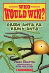 Who Would Win? 21: Green Ants vs. Army Ants - 圖片 1