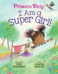 I Am a Super Girl!: An Acorn Book (Princess Truly #1) - 圖片 1
