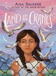 Land of the Cranes (Scholastic Gold) - 圖片 1