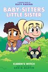 Karen's Witch: A Graphic Novel (Baby-Sitters Little Sister #1) (Baby-Sitters Little Sister Graphix): Volume 1 - 圖片 1