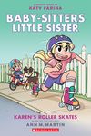 Karen's Roller Skates: A Graphic Novel (Baby-Sitters Little Sister #2) (Baby-Sitters Little Sister Graphix): Volume 2 - 圖片 1