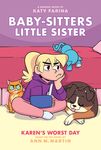 Karen's Worst Day: A Graphic Novel (Baby-Sitters Little Sister #3): Volume 3 - 圖片 1
