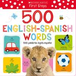 My First 500 English/Spanish Words / MIS Primeras 500 Palabras Inglés-Español Scholastic Early Learners (My First) (Scholastic Bilingual) - 圖片 1