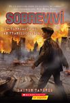 Sobreviví El Terremoto de San Francisco, 1906 (I Survived the San Francisco Earthquake, 1906) - 圖片 1