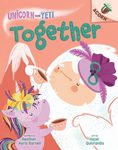 Together: An Acorn Book (Unicorn and Yeti #6): Volume 6 - 圖片 1