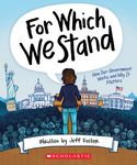 For Which We Stand: How Our Government Works and Why It Matters - 圖片 1